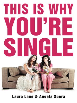 cover image of This Is Why You're Single